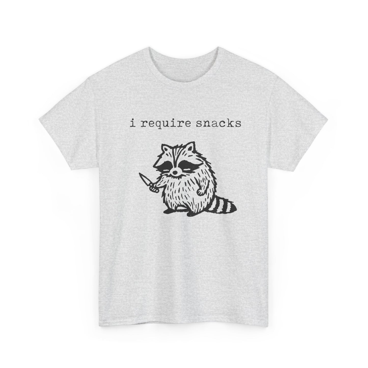 I require Snacks Funny Graphic T-Shirt Men's Women's Heavy Cotton Tee NEW GIFT
