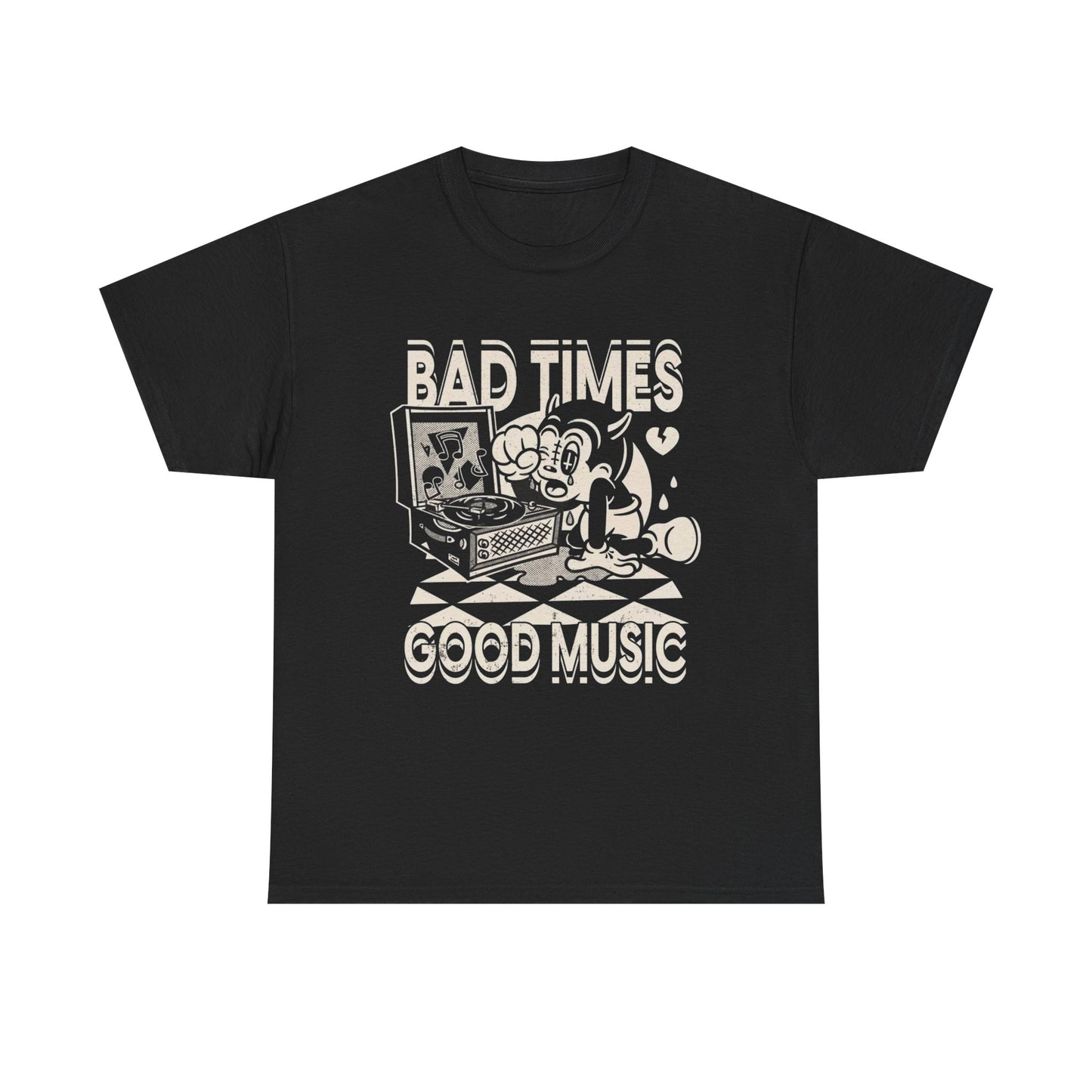 Bad Times Good Music Graphic T Shirt NEW Adult Unisex Heavy Cotton Tee
