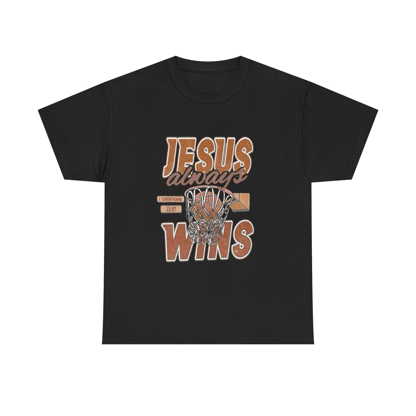 Jesus Always Wins Graphic T Shirt Unisex Heavy Cotton Tee