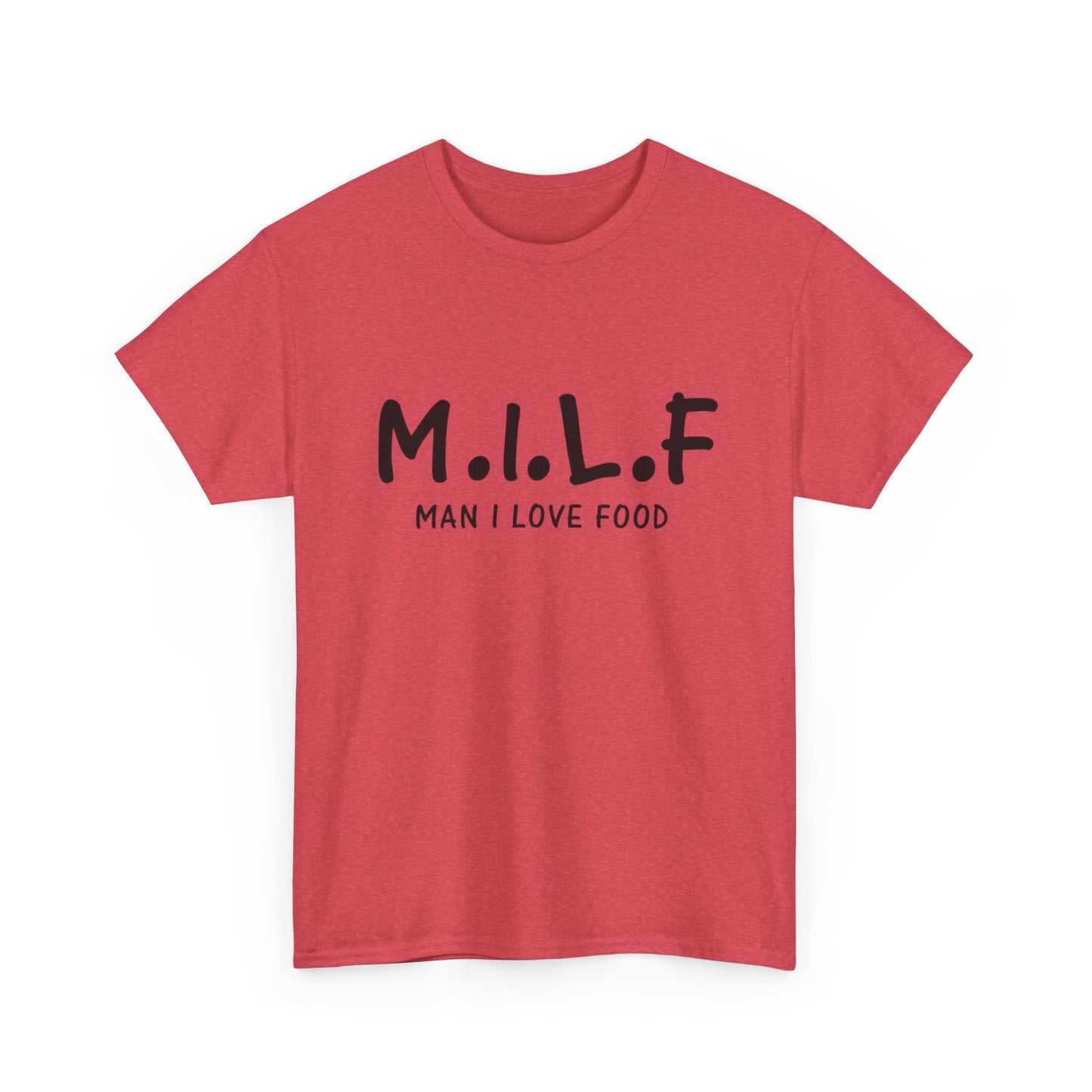 Milf Man I Love Food Funny Graphic T Shirt ALL SIZES Tee Unisex Heavy Cotton