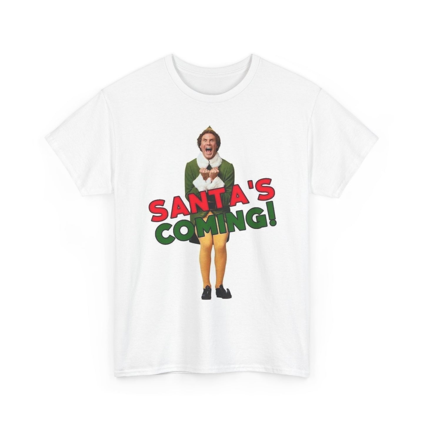 Elf Santa's Coming Graphic T Shirt Funny Christmas Unisex Heavy Cotton Tee