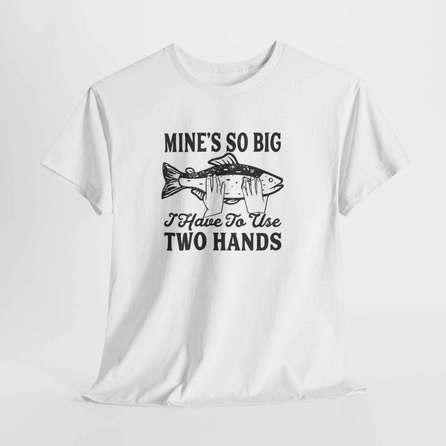 Funny Fishing Graphic T Shirt Big Jokes Humor Men's Heavy Cotton Tee