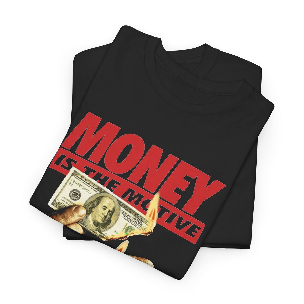 Money Is the Motive Graphic T-Shirt Men's Graphic Tee