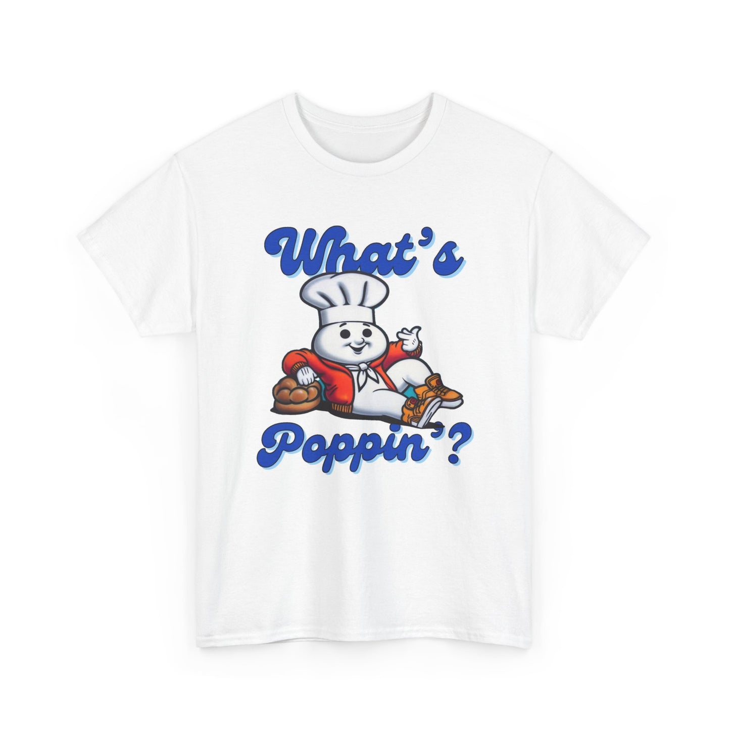 What's Poppin Graphic T Shirt Vintage Funny Retro Unisex Heavy Cotton Tee