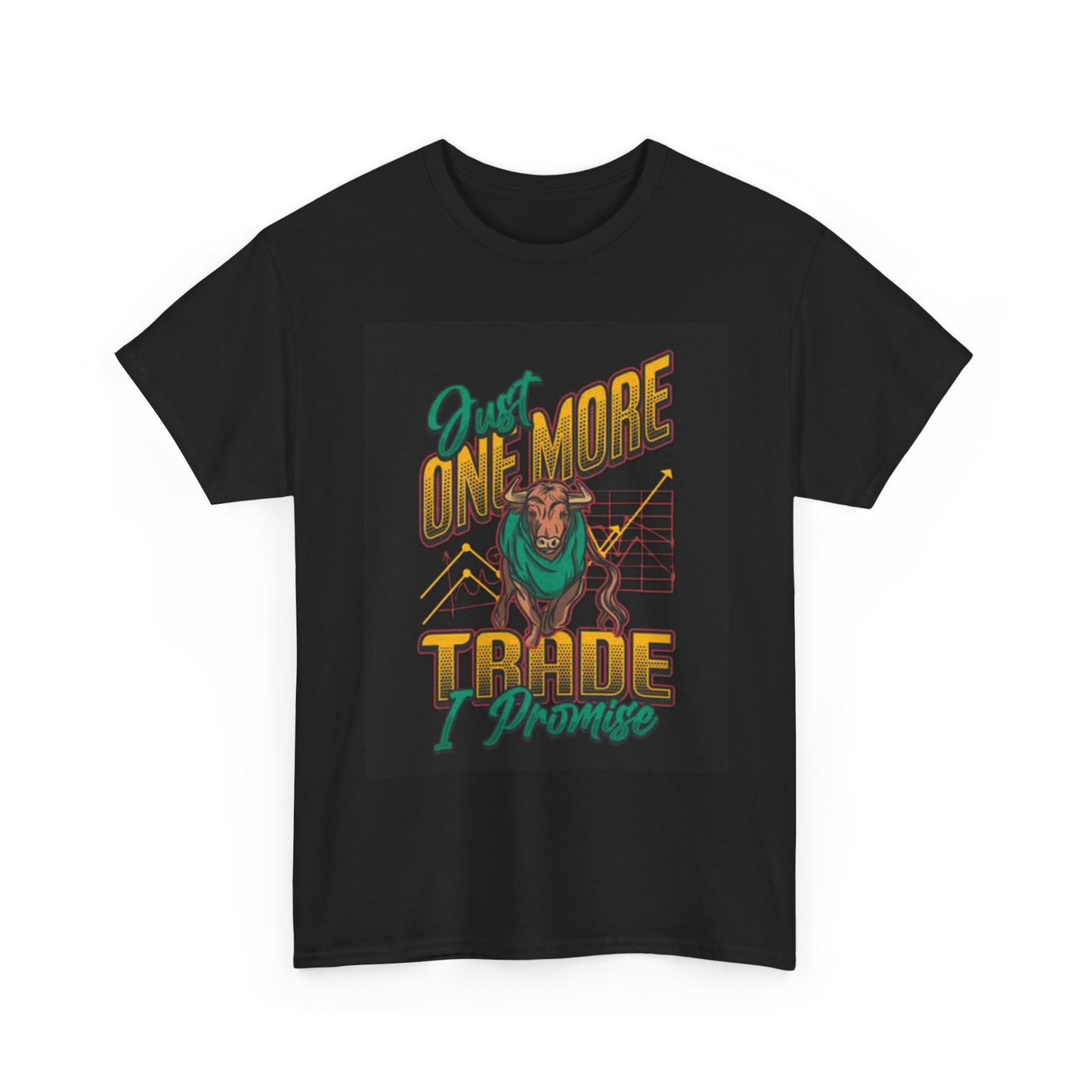 Stock Trading Shirt Funny One More Trade Bitcoin Unisex Heavy Cotton Tee