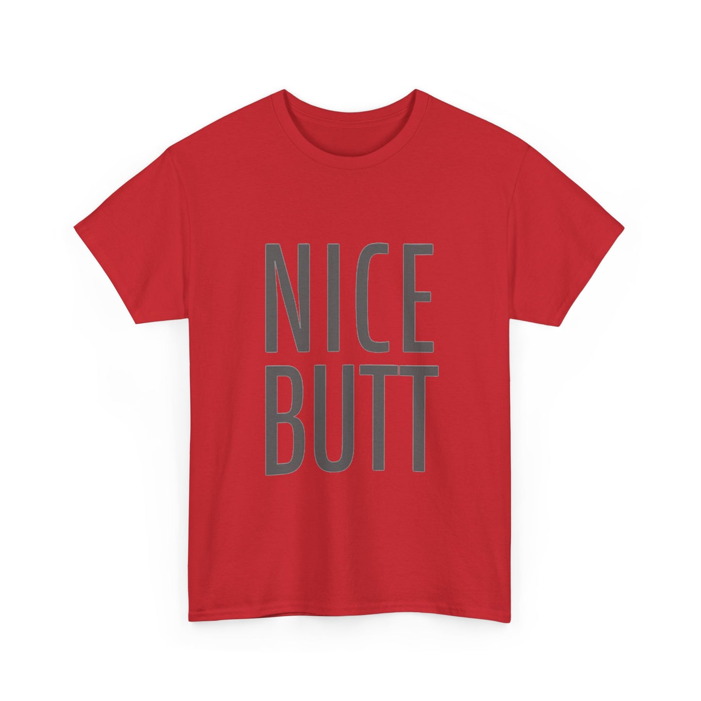 Nice Butt Graphic T Shirt Funny Gift Jokes Unisex Heavy Cotton Tee