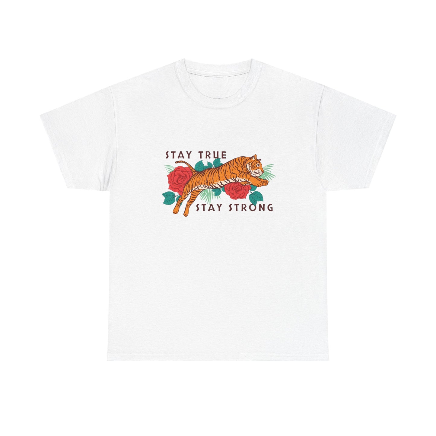 Stay True Stay Strong Flower Tiger Graphic T Shirt NEW Adult Unisex Heavy Cotton