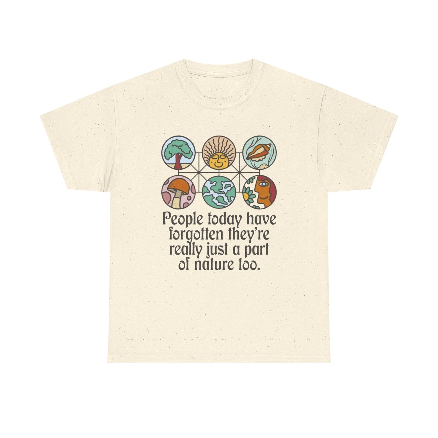 People Are A Part Of Nature Graphic T Shirt NEW Adult Tee