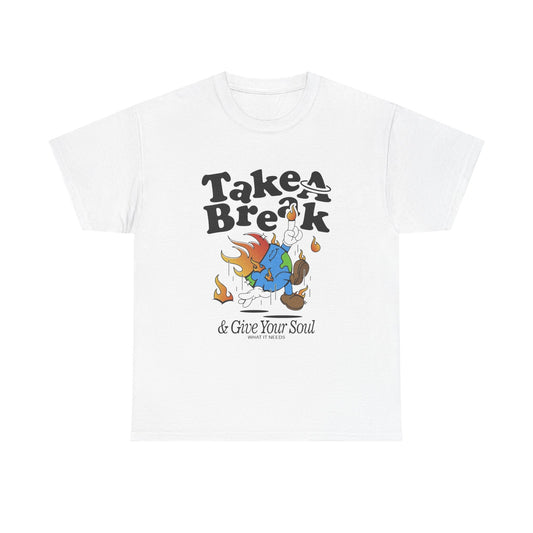 Take A Break For Your Soul World Graphic T Shirt Unisex Heavy Cotton Tee