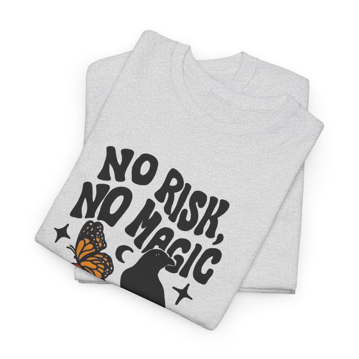 No Risk No Magic Graphic T Shirt Men's Heavy Cotton Tee
