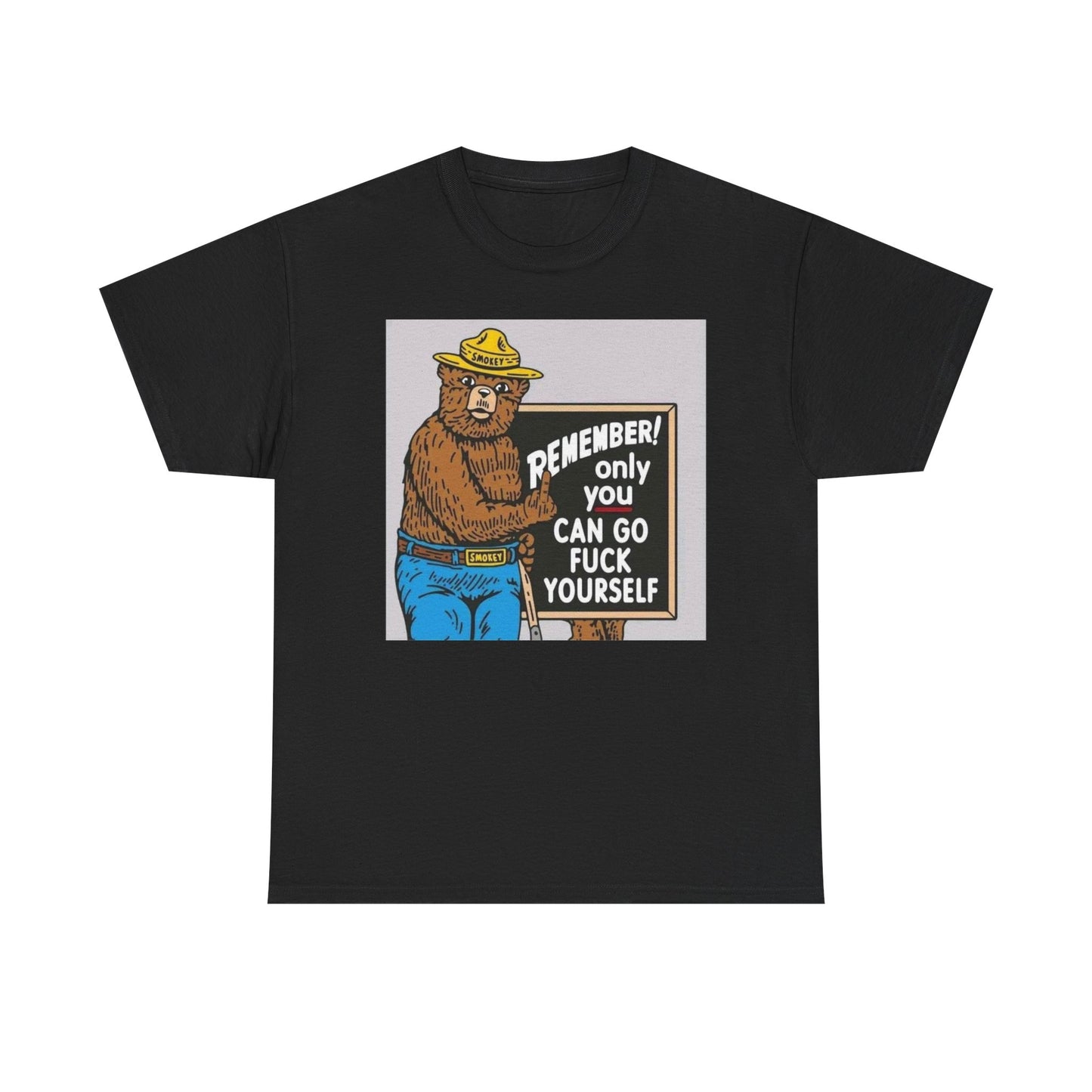 Funny Smokey The Bear Graphic T Shirt S-5XL Unisex Heavy Cotton Tee