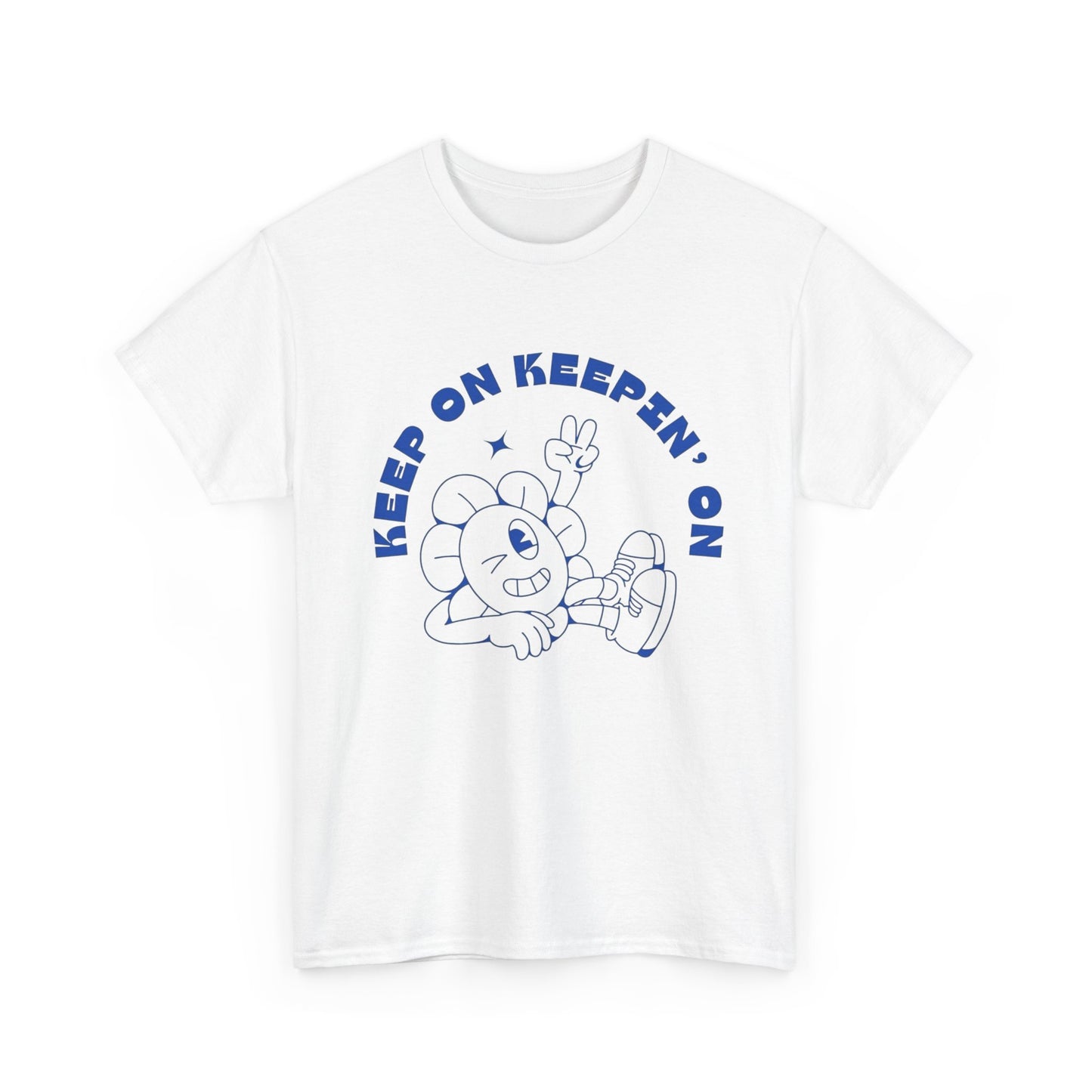 Keep On Truckin On Graphic T Shirt Unisex Heavy Cotton Tee