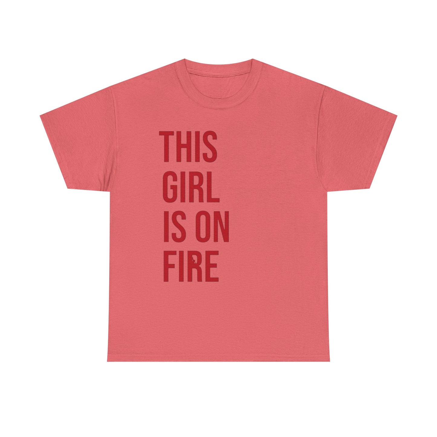 This Girl Is On Fire Graphic T Shirt Unisex Heavy Cotton Tee GIFT