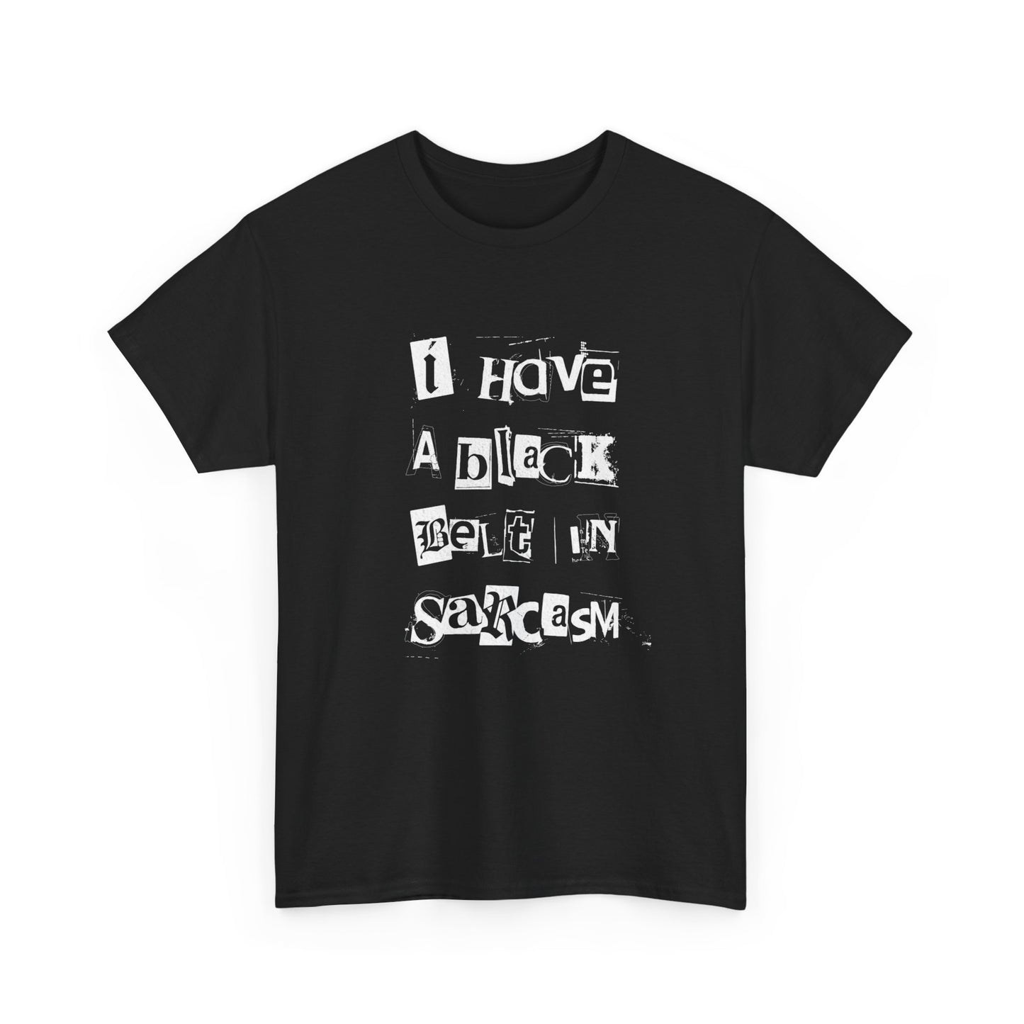 Black Belt In Sarcasm Graphic T Shirt ADULT Unisex Heavy Cotton Tee