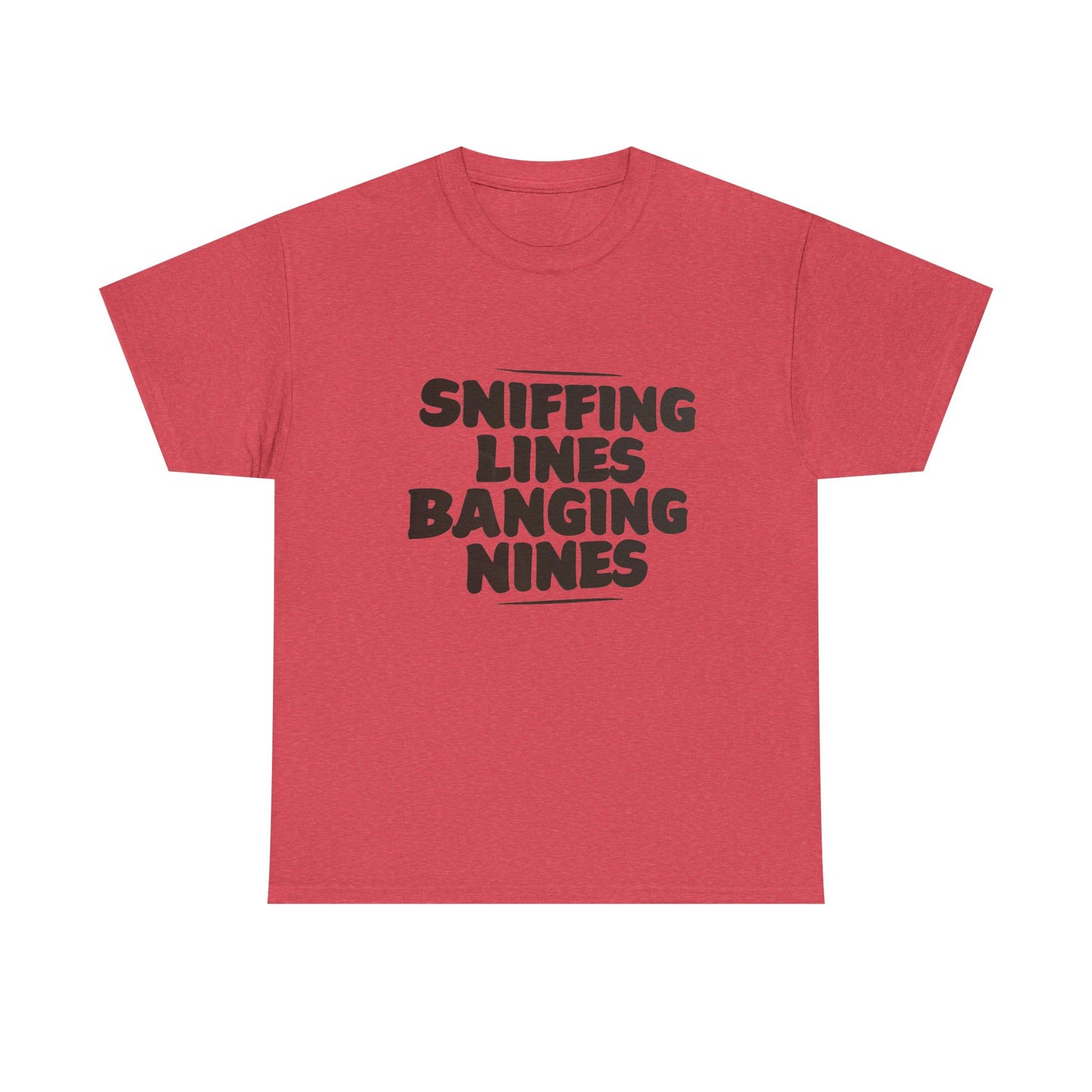 Sniffing Lines Banging Nines Funny Graphic T Shirt NEW ADULT