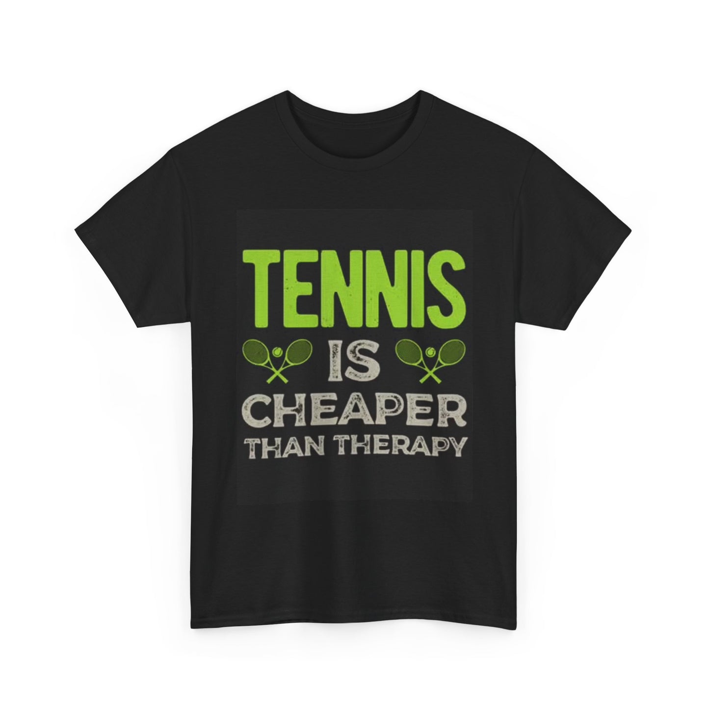 Tennis Is Cheaper Than Therapy Graphic T Shirt Funny Unisex Heavy Cotton Tee