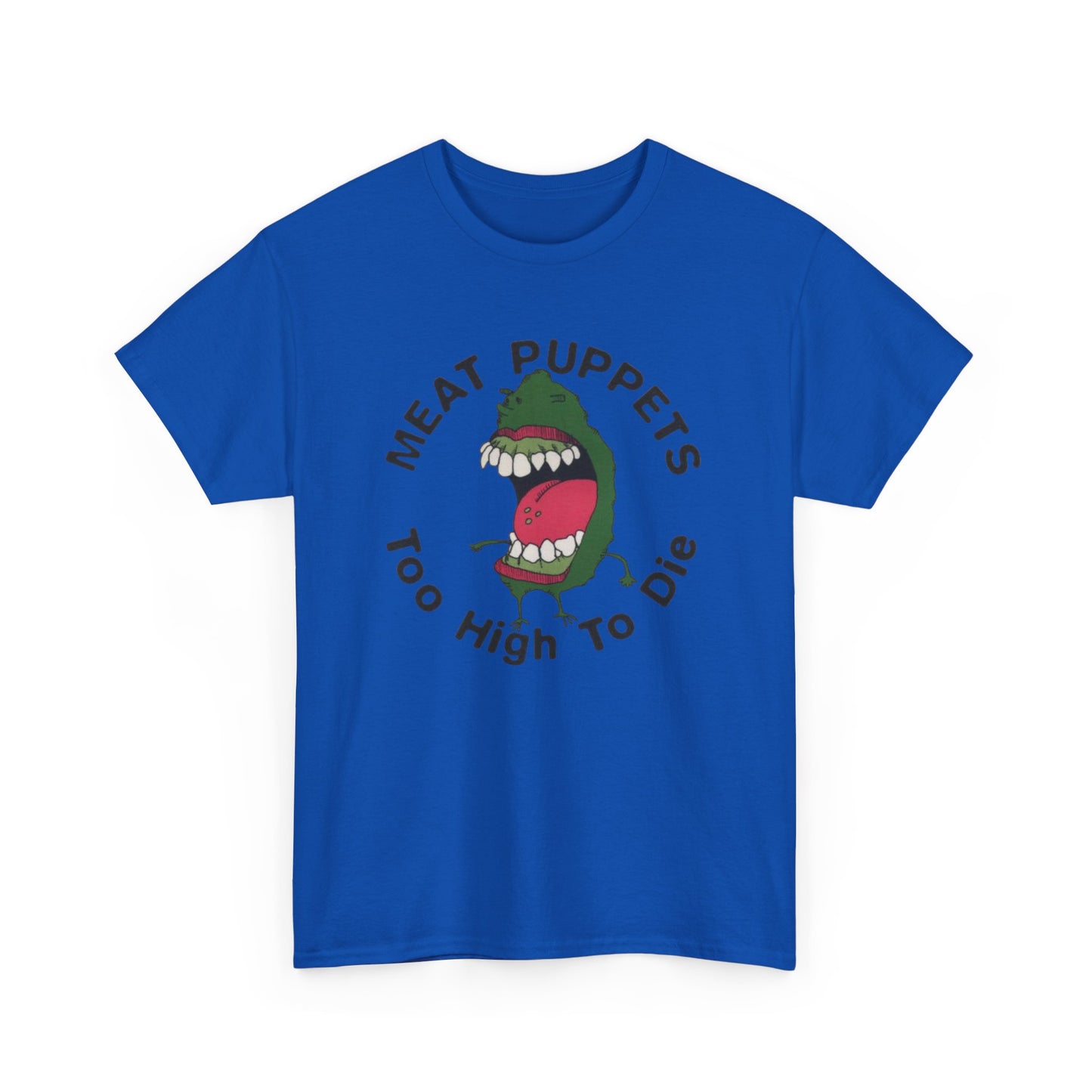 Meat Puppets Too High To Die Graphic T Shirt Unisex Heavy Cotton Tee BRAND NEW