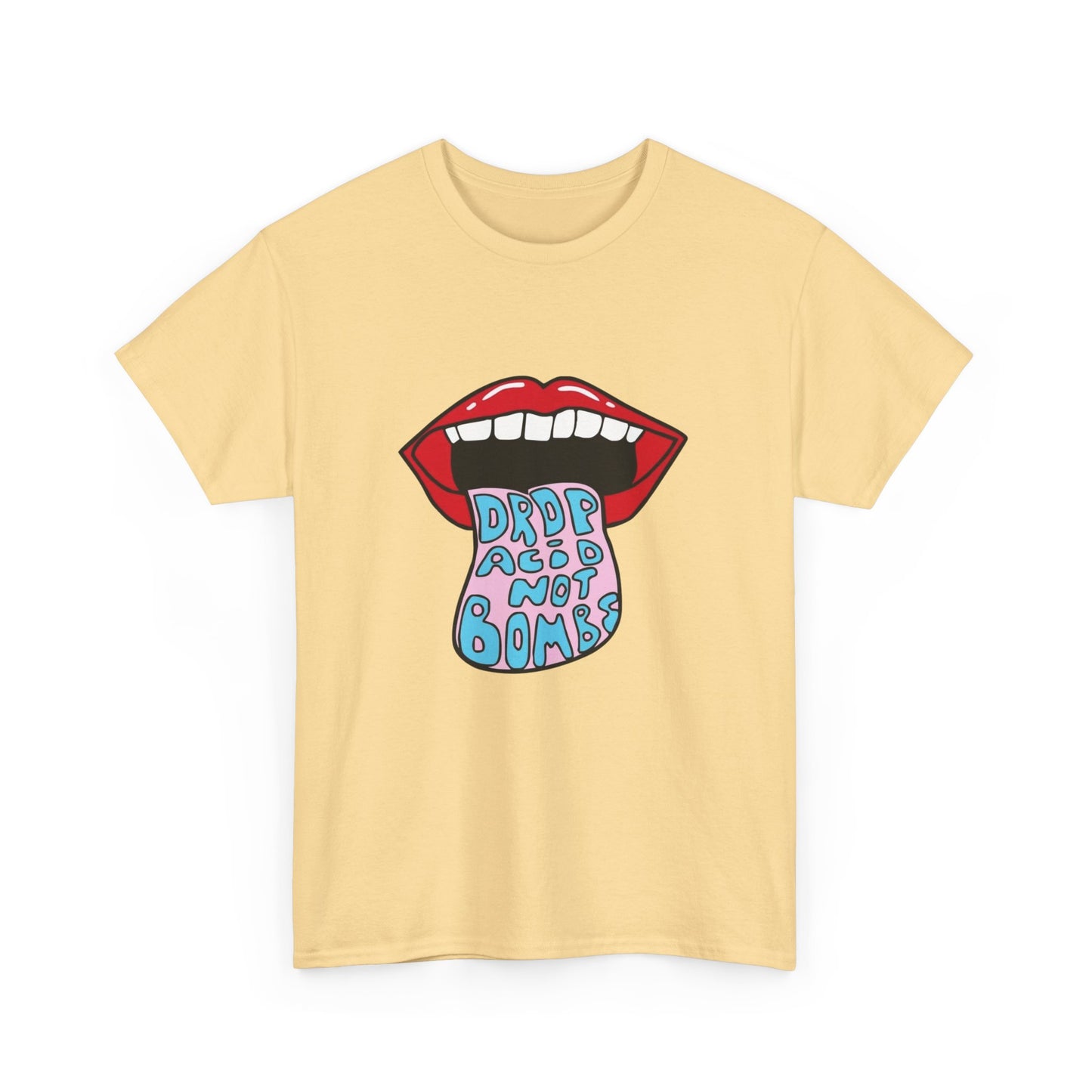 Drop Acid Not Bombs Graphic T Shirt Unisex Heavy Cotton Tee