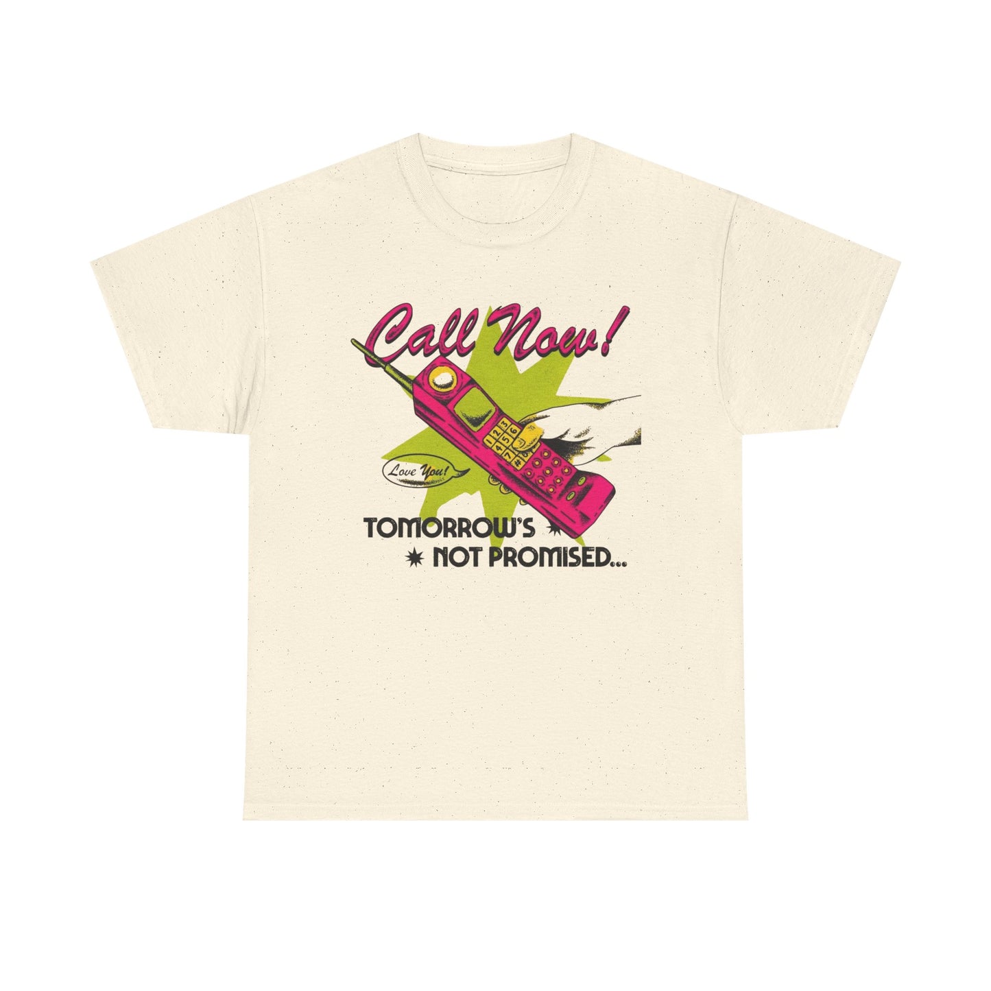 Tomorrow's Not Promised Graphic T Shirt Unisex Heavy Cotton Tee