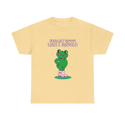 Feelin Good Like I Should Funny T Shirt S-5XL NEW Unisex Cotton Tee