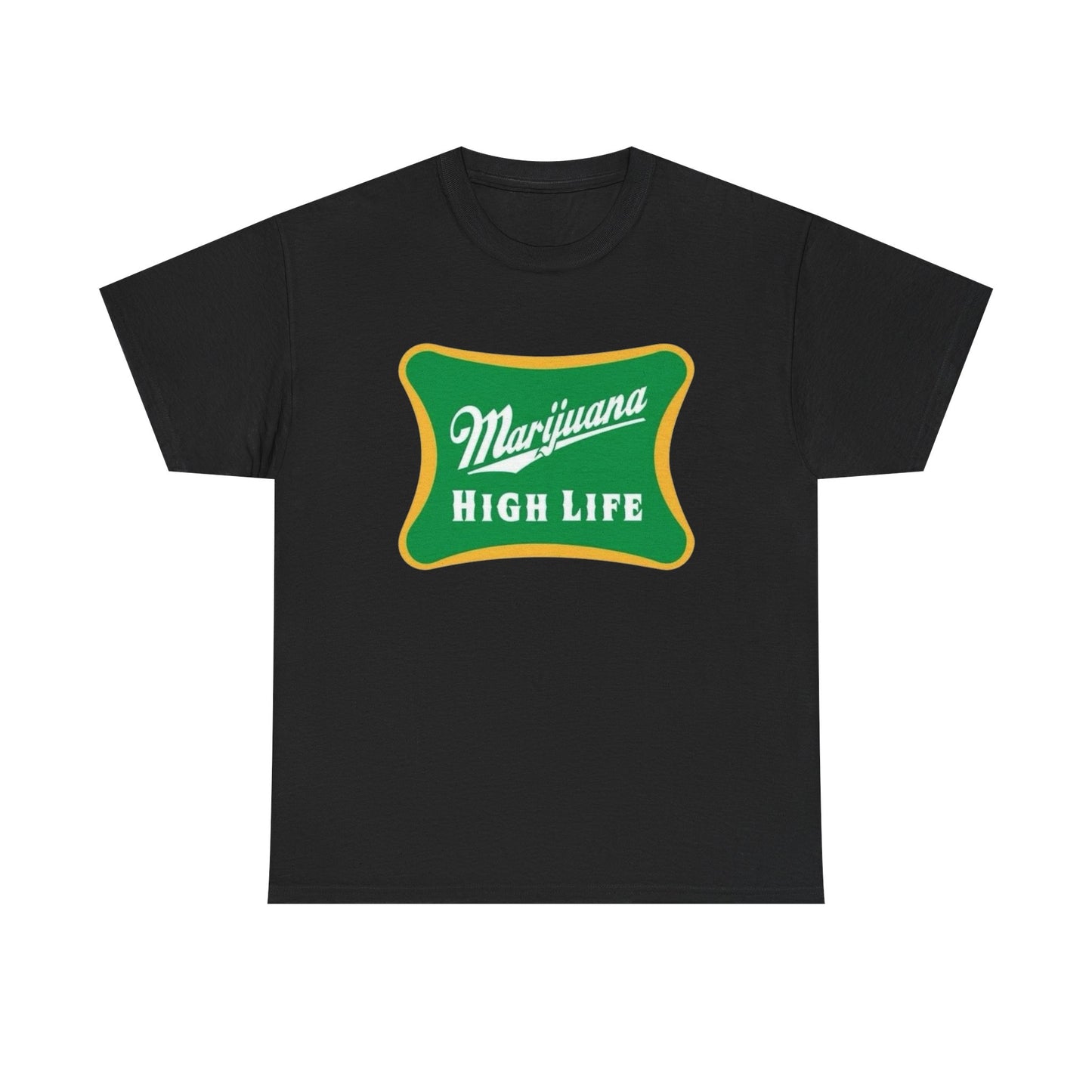 Marijuana High Life Funny T Shirt S-5XL NEW Unisex Cotton Tee