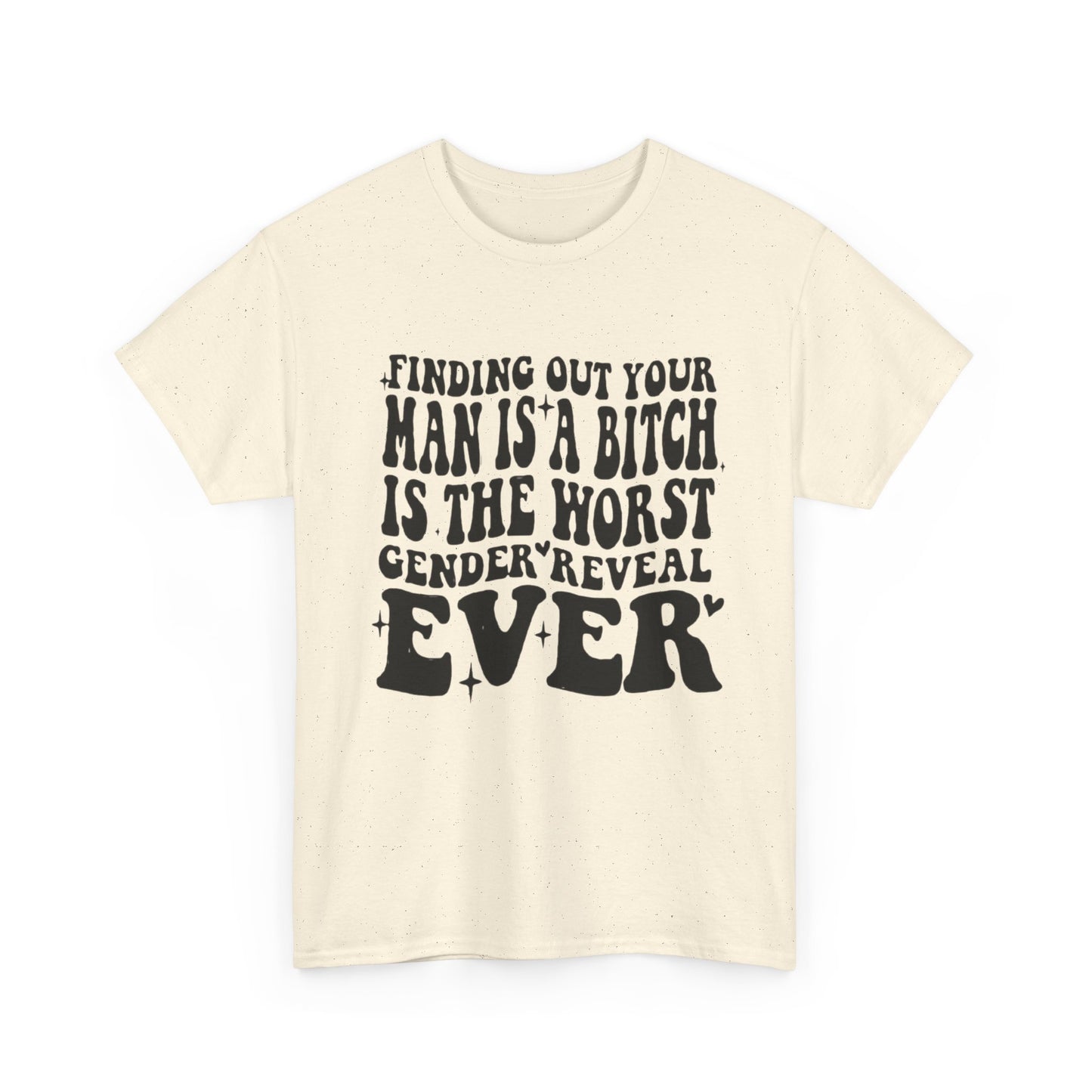 Funny Boyfriend Terrible Gender Reveal Graphic T Shirt Unisex Heavy Cotton Tee