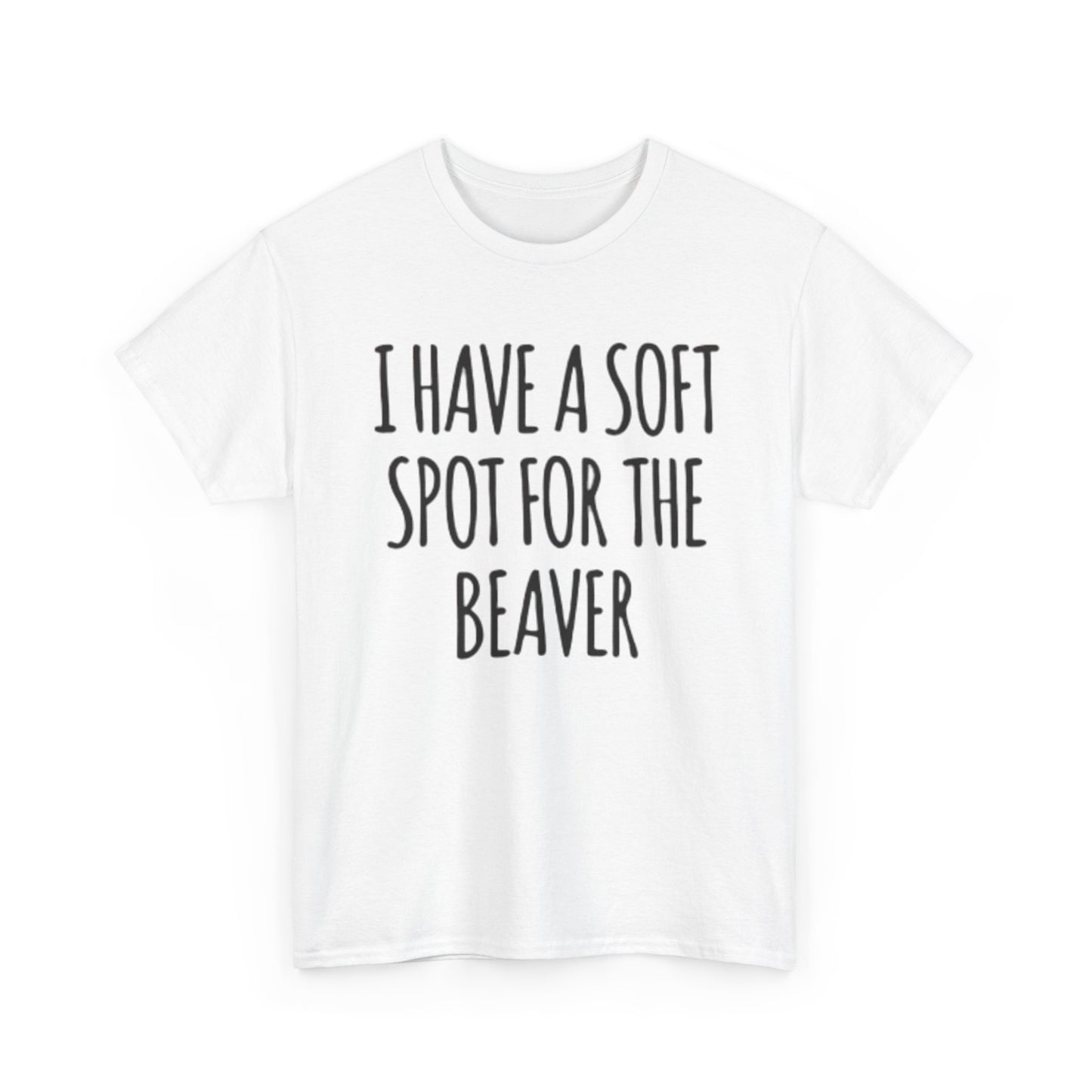 Soft Spot For The Beaver T Shirt Funny Sex Graphic Jokes Unisex Heavy Cotton Tee