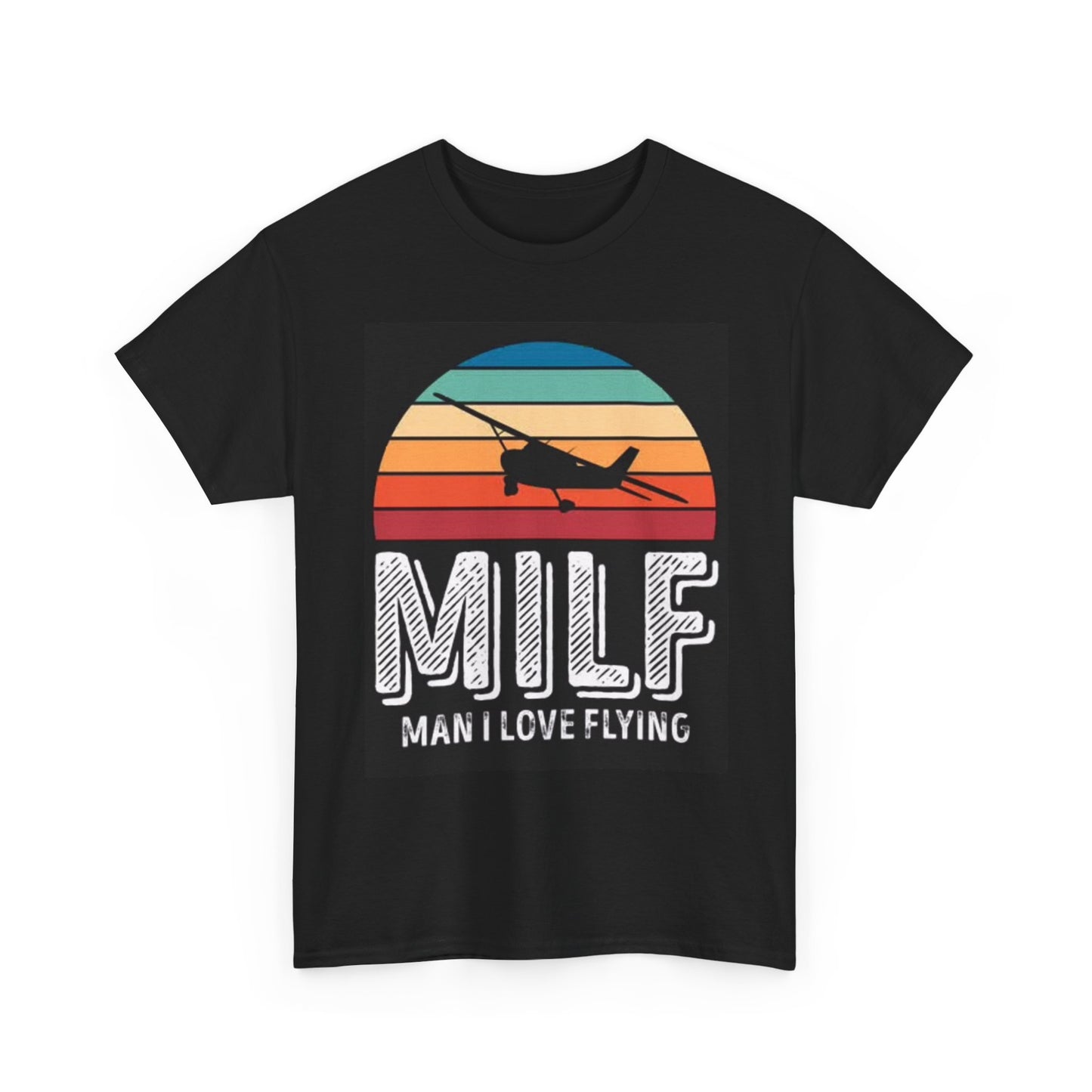 MILF Man I Love Flying T Shirt Funny Plane Graphic Unisex Heavy Cotton Tee
