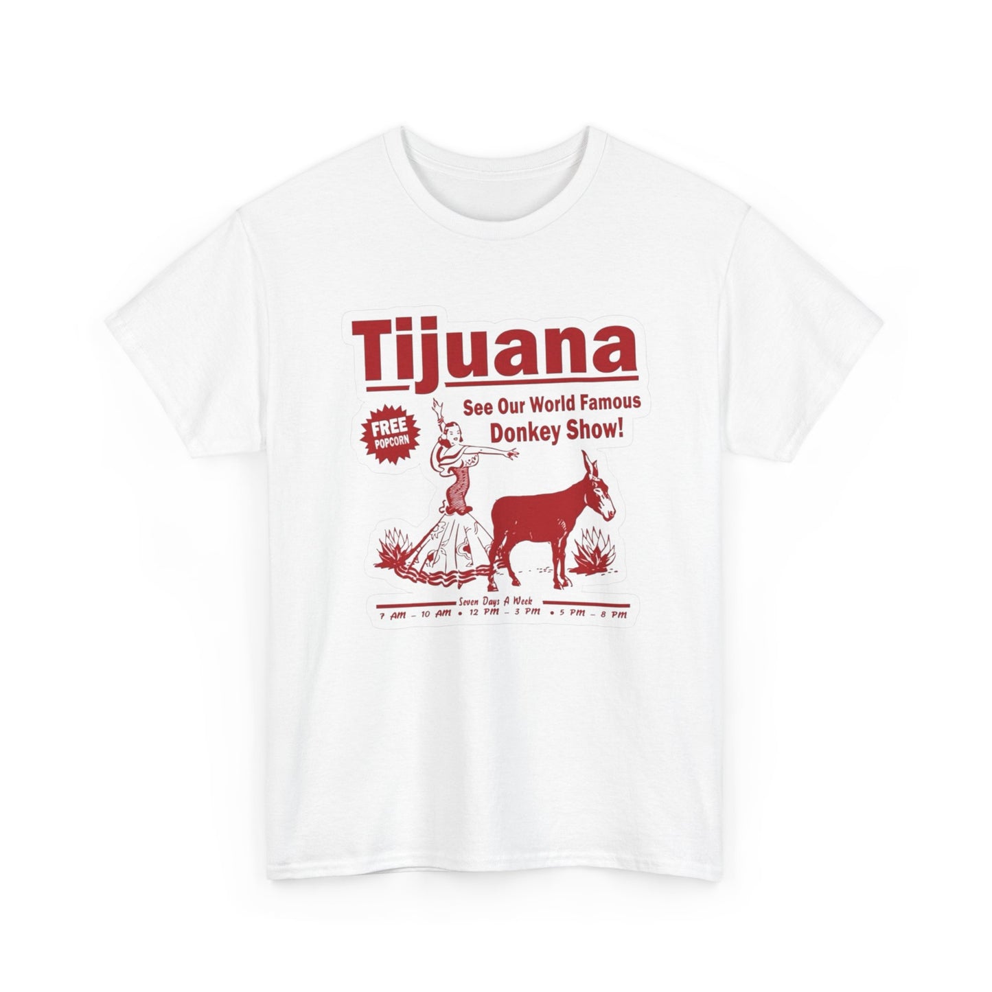 Tijuana Mexico Donkey Show Funny Graphic T Shirt S-5XL NEW Unisex Heavy Cotton