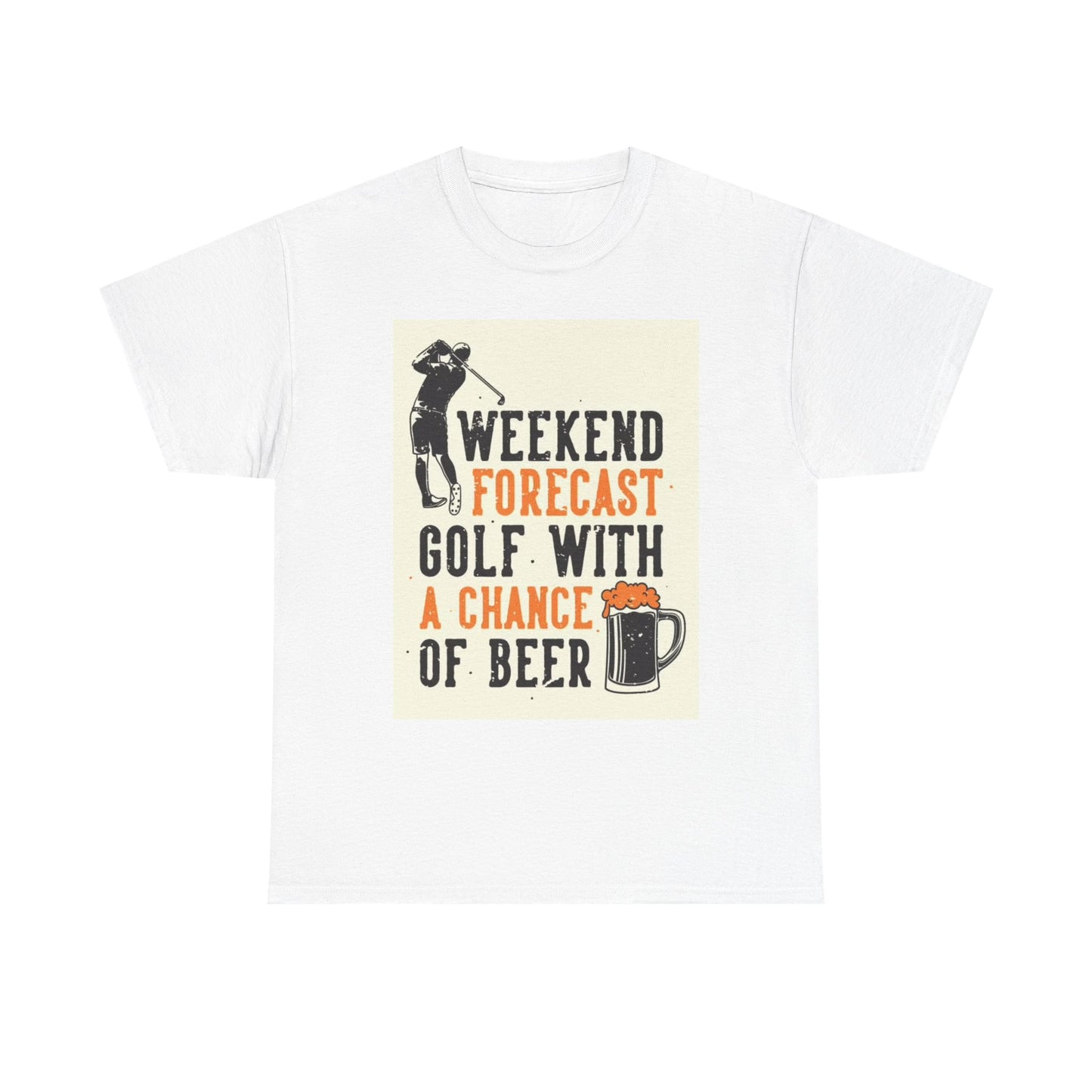 Weekend Forecast Golfing T shirt Funny Beer Time Happy Gilmore Unisex Heavy Tee