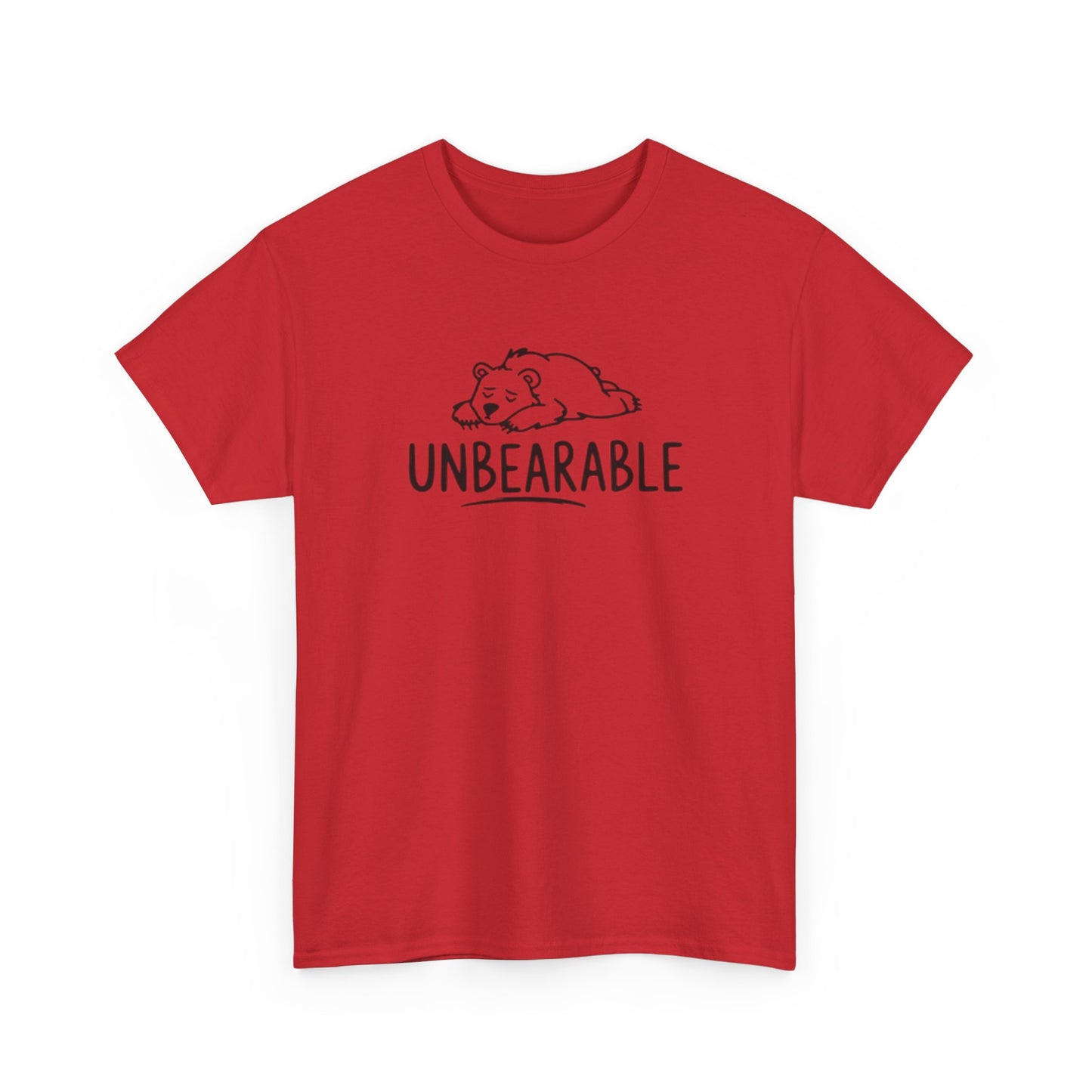 Unbearable T Shirt Funny Bear Graphic Cute Gift Unisex Heavy Cotton Tee