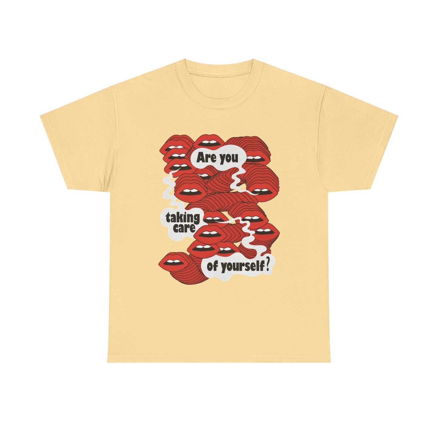 Are You Taking Care Of Yourself Graphic T Shirt NEW ADULT TEE VINTAGE