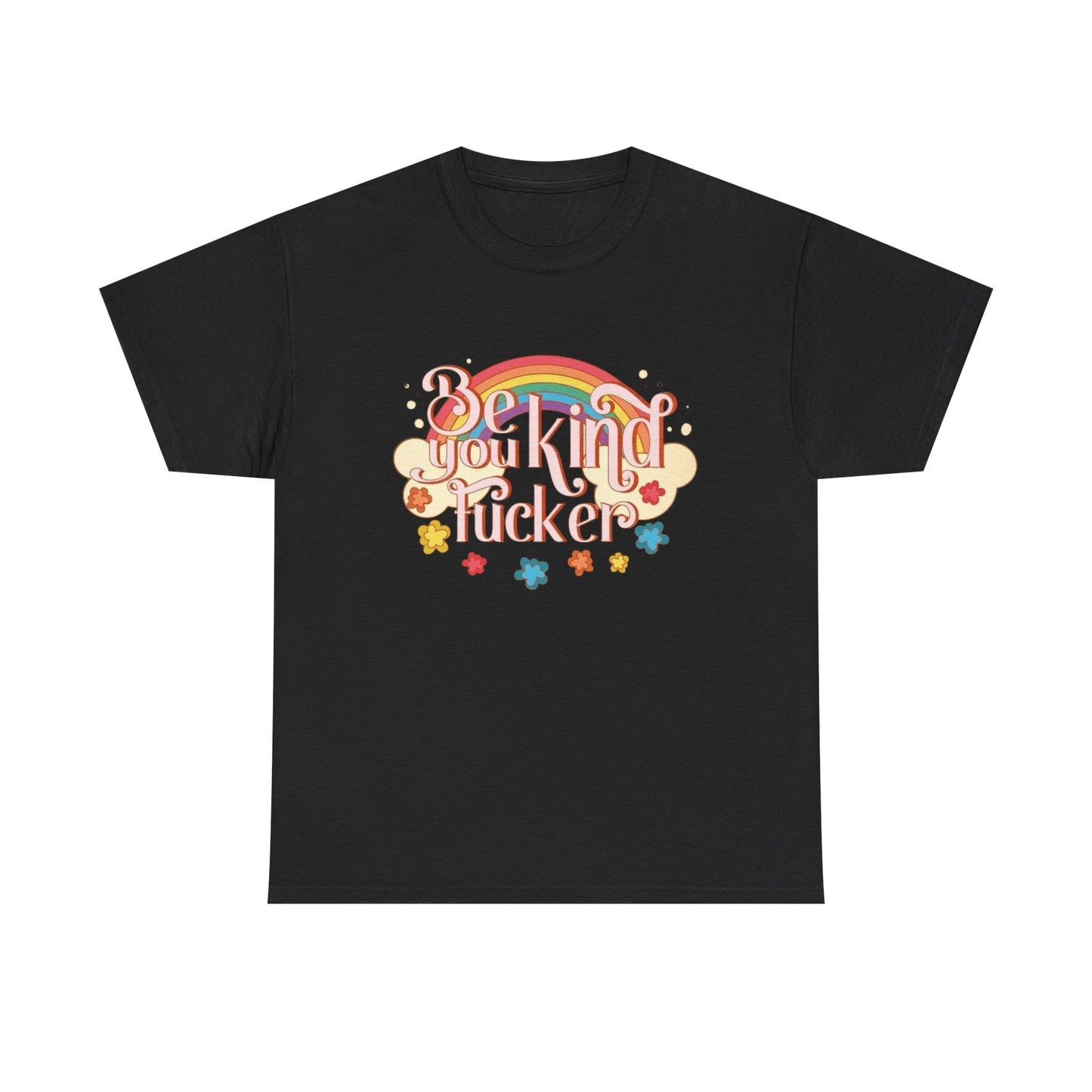 Be Kind Funny Graphic T Shirt Unisex Heavy Cotton Tee Gift
