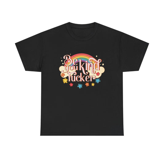 Be Kind Funny Graphic T Shirt Unisex Heavy Cotton Tee Gift