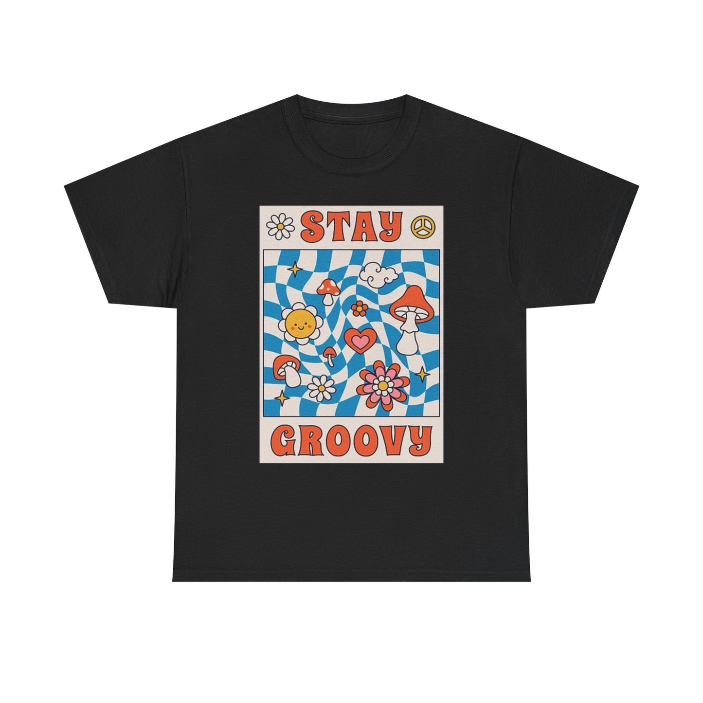 Stay Groovy Graphic T Shirt Vintage Flower Power Unisex Heavy Cotton Tee