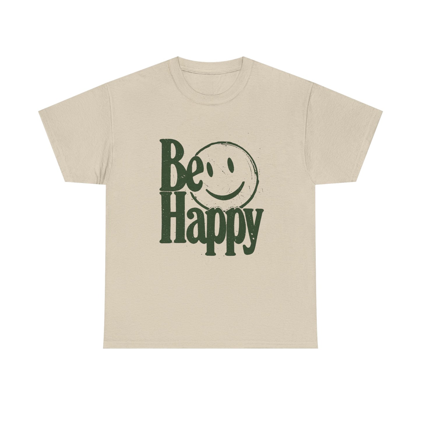 Be Happy Graphic T Shirt Unisex Cotton Tee - New Gift - Tee