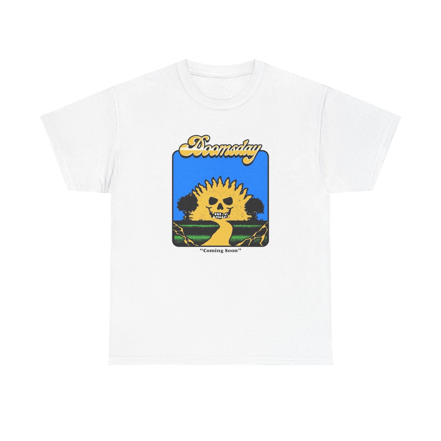 Doomsday Coming Soon Graphic T Shirt NEW Adult Unisex Heavy Cotton Tee