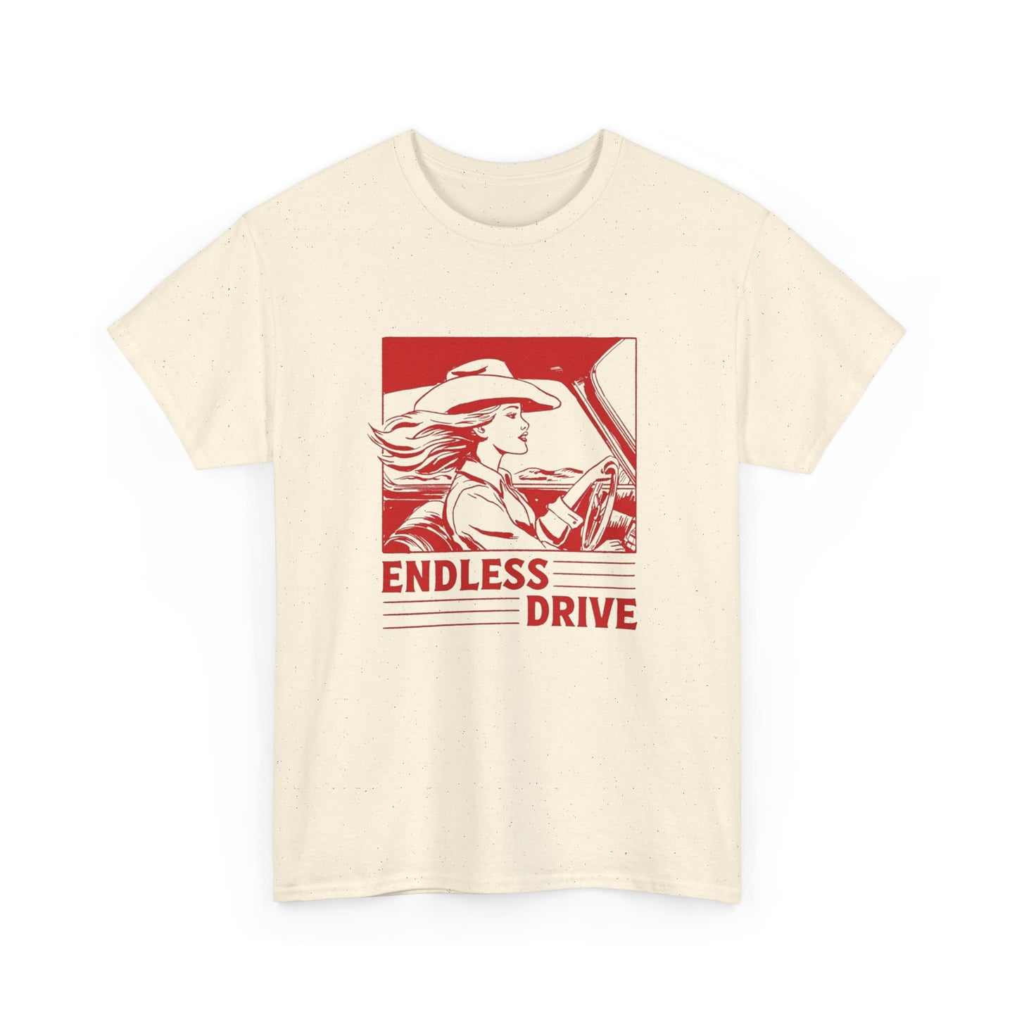 Endless Drive Cowgirl Western Graphic T Shirt Unisex Heavy Cotton Tee
