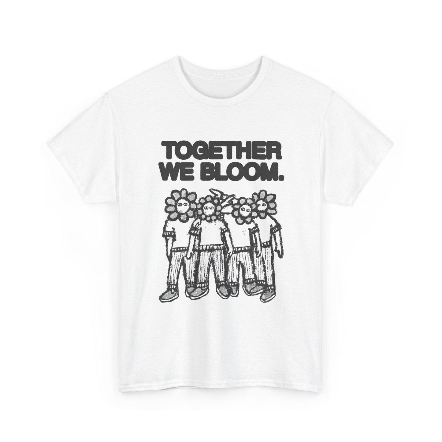 Together We Bloom Graphic T Shirt NEW Unisex Heavy Cotton Tee