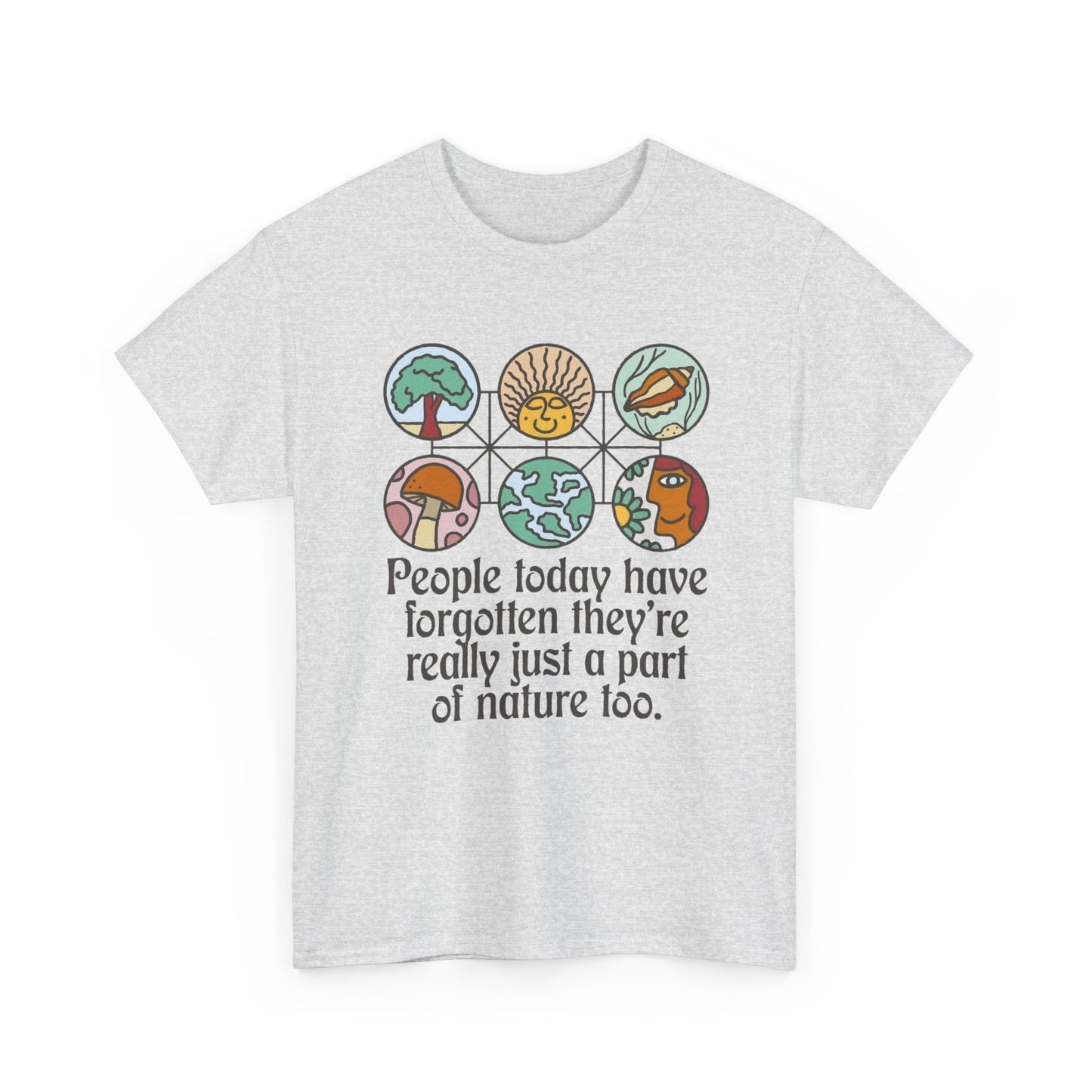 People Are A Part Of Nature Graphic T Shirt NEW Adult Tee