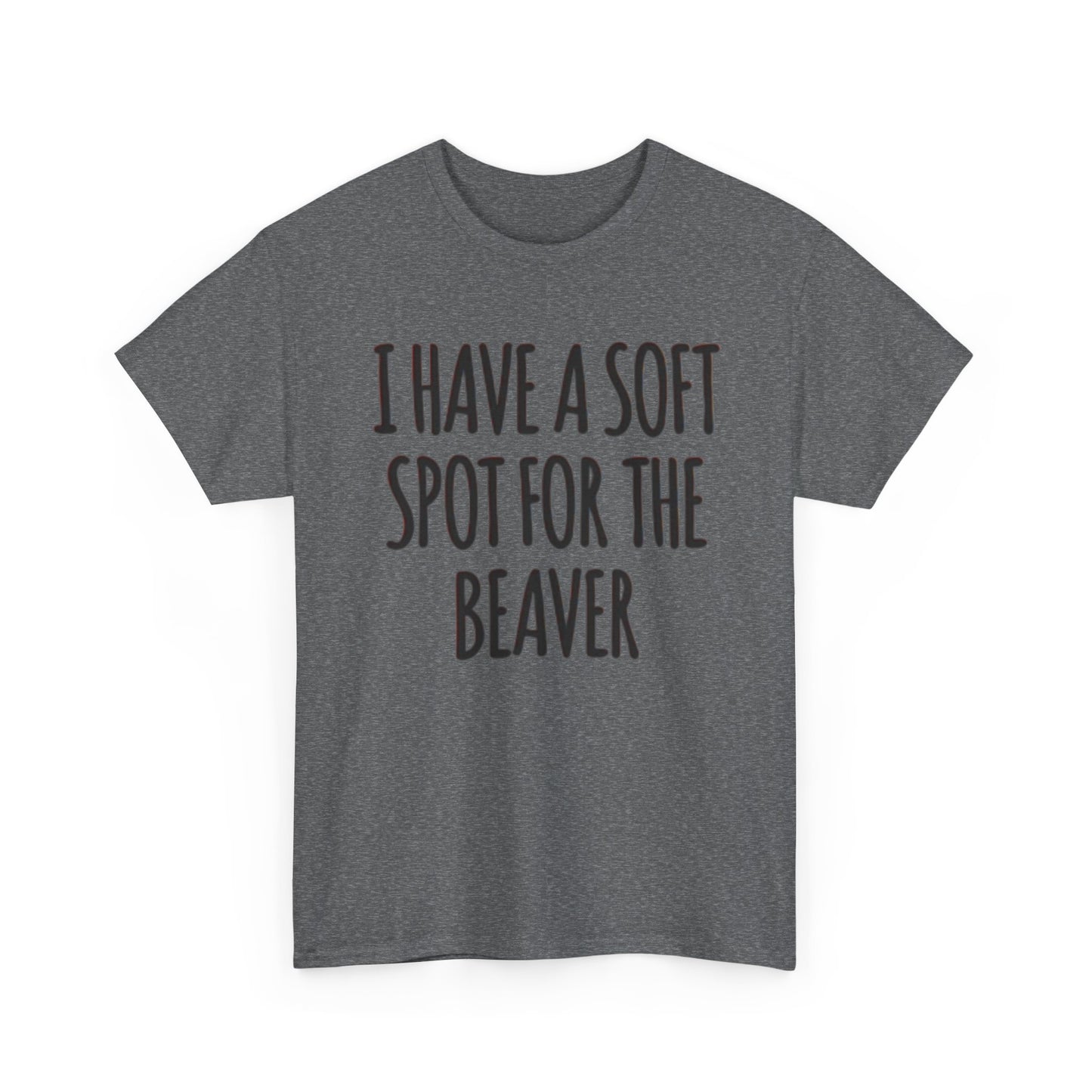 Soft Spot For The Beaver T Shirt Funny Sex Graphic Jokes Unisex Heavy Cotton Tee