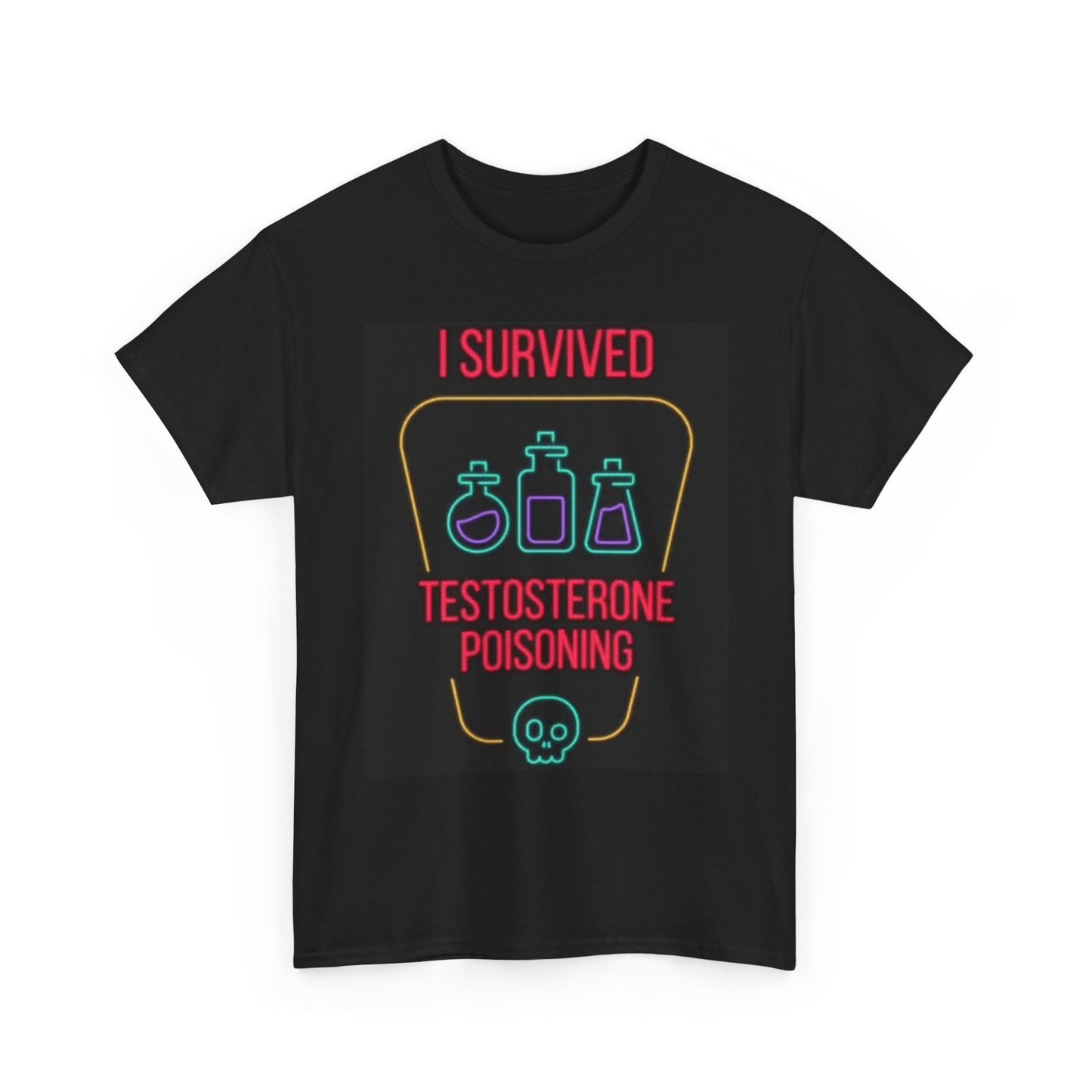 I Survived Testosterone T Shirt GYM Workout Funny Graphic Unisex Heavy Cotton
