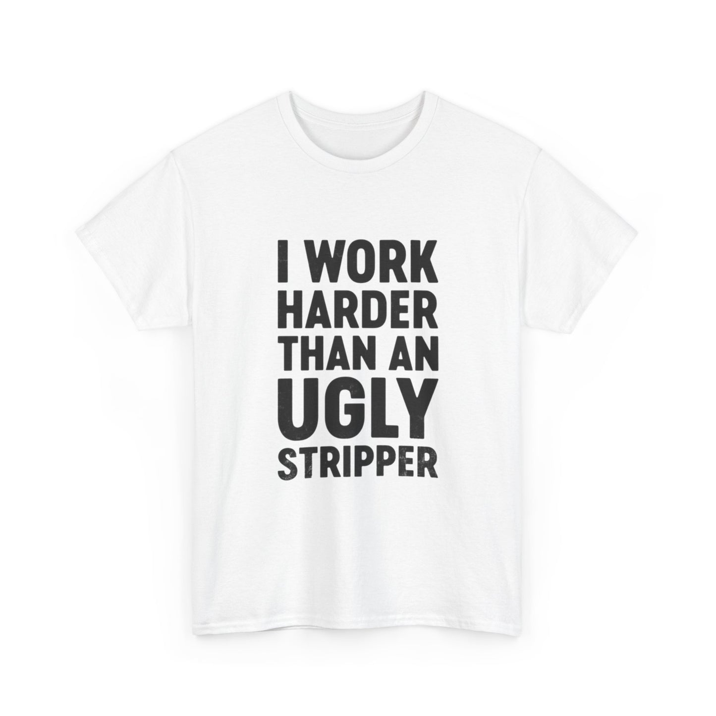 Hard Working Hilarious Graphic T Shirt NEW ADULT Unisex Heavy Cotton Tee