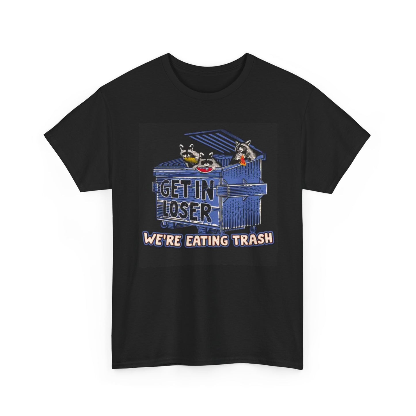 Were Eating Trash Funny Graphic T Shirt Racoon Unisex Heavy Cotton Tee