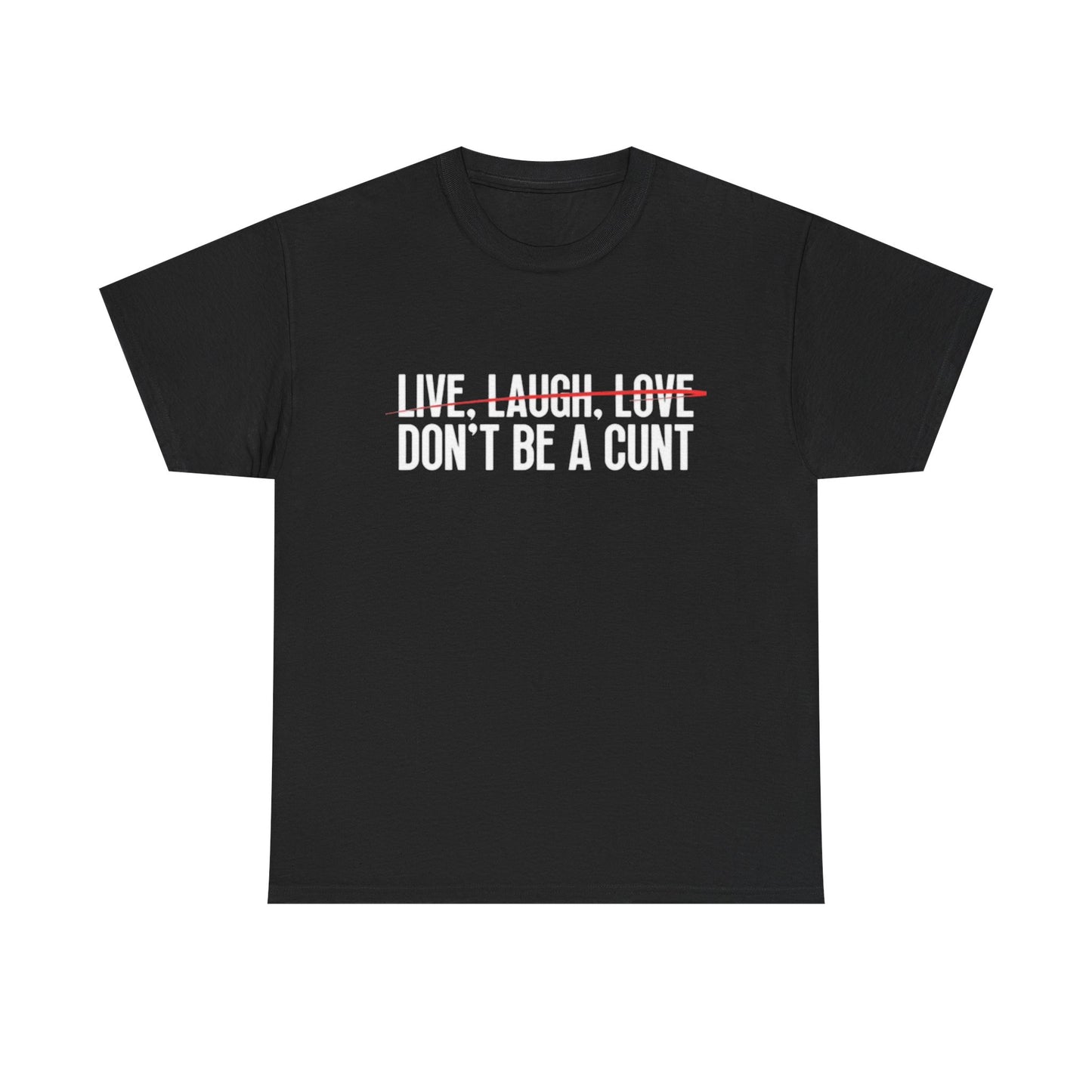 Live Laugh Love Funny Graphic T Shirt Comedy Gift Unisex Heavy Cotton Tee
