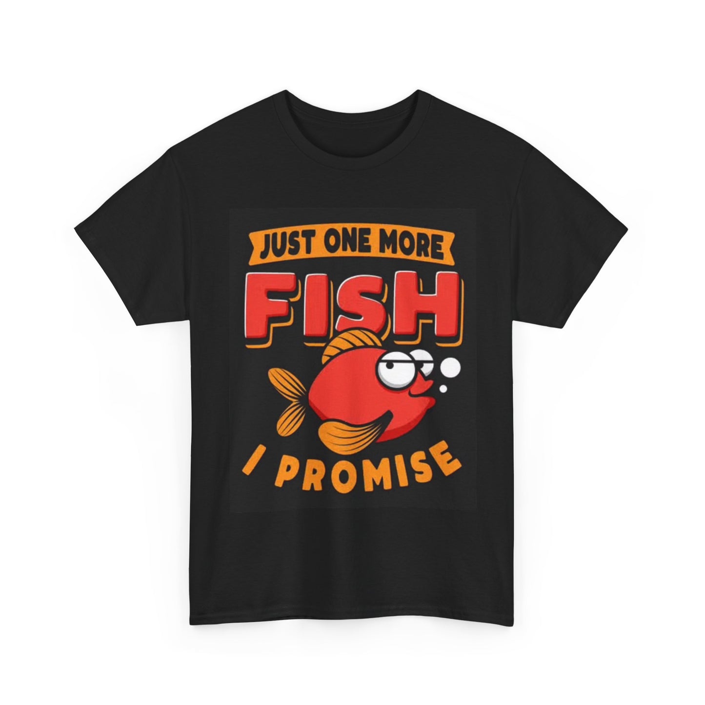 Just One More Fish T Shirt Funny Outdoors Fishing Unisex Heavy Cotton Tee