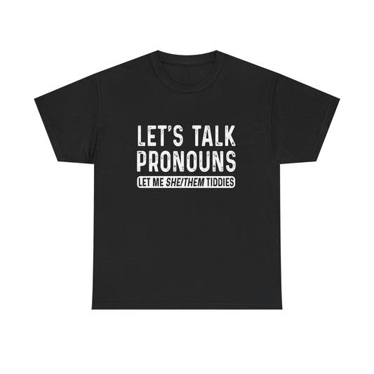 Funny Titties Jokes Graphic T Shirt ADULT Unisex Heavy Cotton Tee