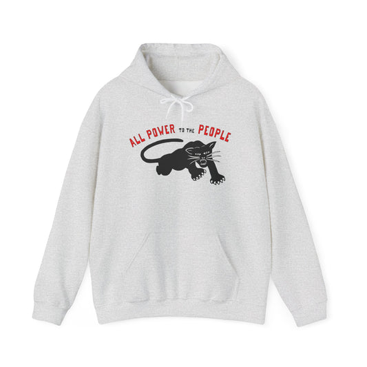 All The Power To The People Graphic Hoodie Unisex Heavy Blend™ Hooded Sweatshirt