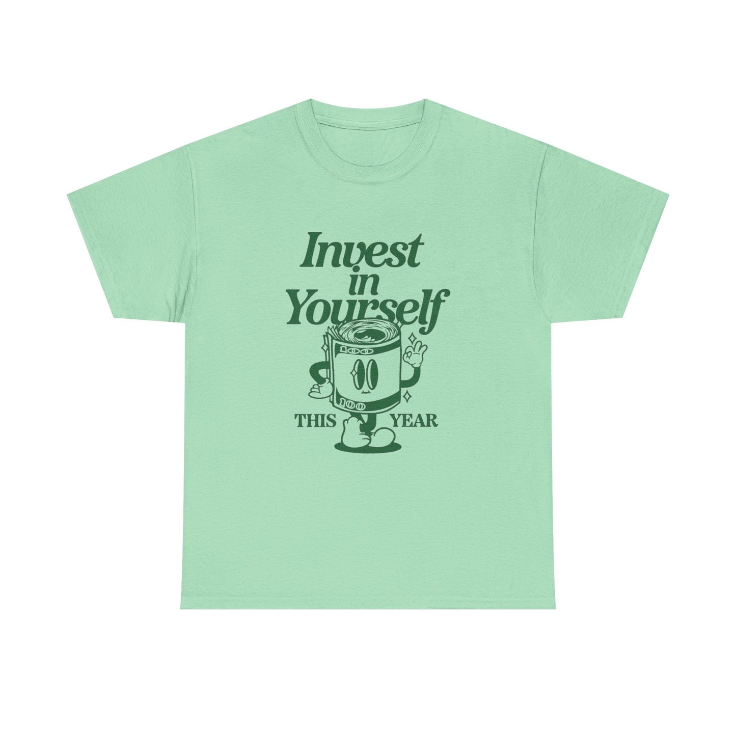 Invest In Yourself This Year Graphic T Shirt NEW Unisex Heavy Cotton Tee