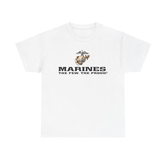 Marines The Few The Proud Graphic T Shirt Military Unisex Heavy Cotton Tee